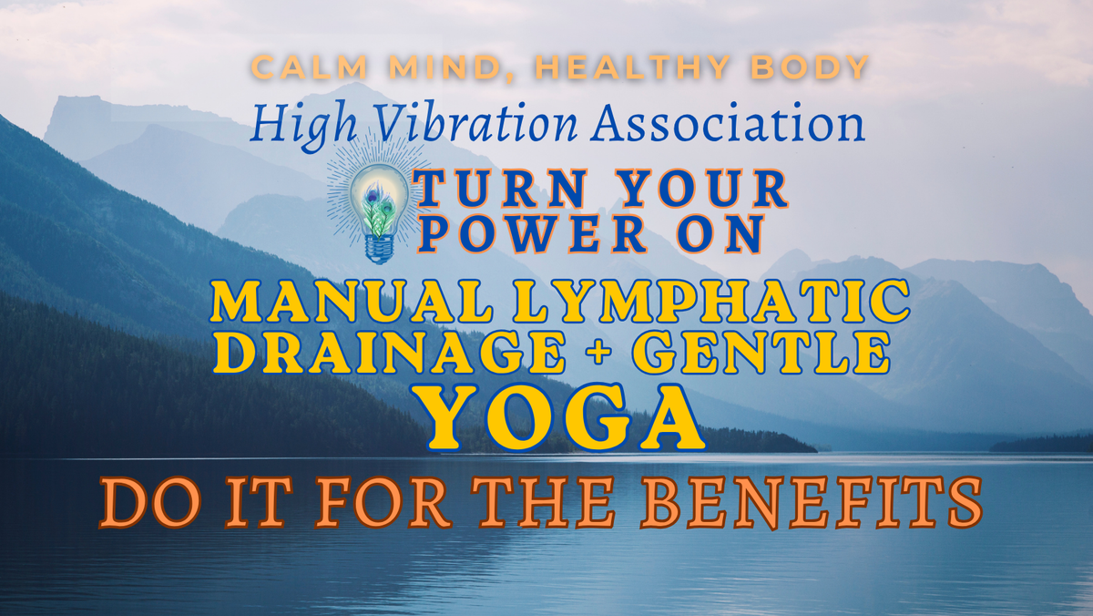 Tuesdays @ 12:30pm Lymphatic Drainage + Gentle Yoga